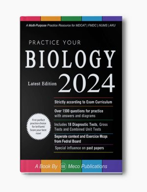 Practice your Biology 2024 by Mecopublications (Punjab + Federal Mcqs)