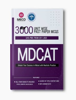 PMC/UHS Mdcat Past Papers Unit wise 2011-2023 (latest edition)